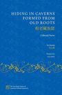 Yu Xuanji: Hiding in Caverns Formed from Old Roots, Buch