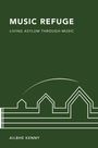 Ailbhe Kenny: Music Refuge, Buch
