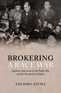 Eiichiro Azuma: Brokering a Race War, Buch