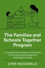 Lynn Mcdonald: The Families and Schools Together Program, Buch