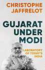 Christophe Jaffrelot: Gujarat Under Modi, Buch