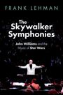 Frank Lehman: The Skywalker Symphonies, Buch