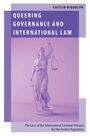 Caitlin Biddolph: Queering Governance and International Law, Buch