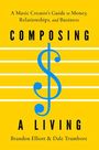 Brandon Elliott: Composing a Living, Buch