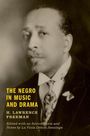 "The Negro in Music and Drama" von H. Lawrence Freeman, herausgegeben von La Vinia Delois Jennings. Mann in Anzug.