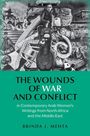 Brinda J Mehta: The Wounds of War and Conflict in Contemporary Arab Women's Writings from North Africa and the Middle East, Buch
