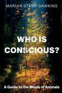 Marian Stamp Dawkins: Who Is Conscious?, Buch