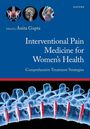 Text: "Edited by Anita Gupta. Interventional Pain Medicine for Women's Health. Comprehensive Treatment Strategies." Logo oben rechts. Darunter Wirbelsäulen-Illustration.