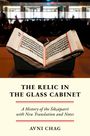 Avni Chag: The Relic in the Glass Cabinet, Buch