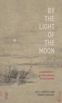 Jay L Garfield: By the Light of the Moon, Buch