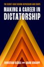 Christian Gläßel: Making a Career in Dictatorship, Buch