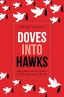 „Doves Into Hawks“ von Sarah Maxey. Weiße Tauben tragen Bomben auf rotem Hintergrund.