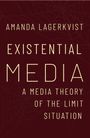 Amanda Lagerkvist: Existential Media, Buch