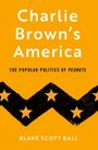 Blake Scott Ball: Charlie Brown's America, Buch