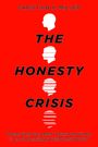 Christian B Miller: The Honesty Crisis, Buch
