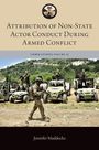 "Attribution of Non-State Actor Conduct During Armed Conflict", Lieber Studies Volume 12. Soldaten und Fahrzeuge in der Natur.