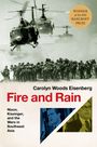 Winner of the 2024 Bancroft Prize. Carolyn Woods Eisenberg, "Fire and Rain". Soldaten und Helikopter in Schwarz-Weiß.