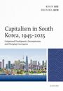 Keun Lee: Capitalism in South Korea, 1945-2025, Buch