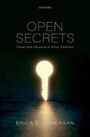 "Open Secrets: Power and Influence in Proxy Alliances" von Erica D. Lonergan. Eine leuchtende Schlüsselloch-Form.
