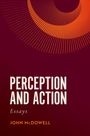 John Mcdowell: Perception and Action, Buch