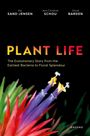 Text: "PLANT LIFE. The Evolutionary Story from the Earliest Bacteria to Floral Splendour." Blüten mit roten, grünen Blättern.