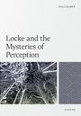 "Locke and the Mysteries of Perception" von Walter Ott. Naturillustration und geometrisches Muster im Hintergrund.