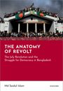 "The Anatomy of Revolt: The July Revolution and the Struggle for Democracy in Bangladesh" von Md Saidul Islam. Ein Gebäude voller Menschen.