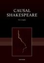 "Causal Shakespeare", Eric Langley. Ein dunkles Cover mit einem zackigen, vertikalen Lichtblitz in der Mitte.