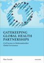 Text: "Gatekeeping Global Health Partnerships" und "Civil Society in Multistakeholder Global Governance."  
Illustration: Menschen formen ein C auf Weltkarte.