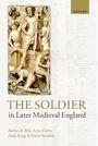 Adrian R Bell: The Soldier in Later Medieval England, Buch
