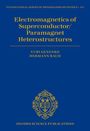 Yuri Genenko: Electromagnetics of Superconductor/Paramagnet Heterostructures, Buch