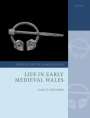 Nancy Edwards: Life in Early Medieval Wales, Buch