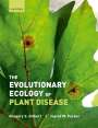 Gregory Gilbert: The Evolutionary Ecology of Plant Disease, Buch