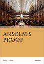 Brian Leftow: Anselm's Proof, Buch