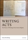Buchtitel: "WRITING ACTS: The Power of Writing in the Ancien Régime" von Giora Sternberg, darunter altmodische Dokumente.