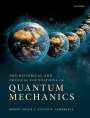 Robert Golub: The Historical and Physical Foundations of Quantum Mechanics, Buch