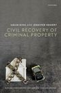Colin King: Civil Recovery of Criminal Property, Buch