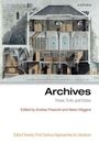 Andrew Prescott: Archives, Buch