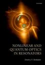 Text: "NONLINEAR AND QUANTUM OPTICS IN RESONATORS, Dmitry V. Strekalov, Oxford." 
Illustration: Licht, Resonator mit farbigen Mustern.