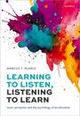 Marcus T Pearce: Learning to Listen, Listening to Learn, Buch