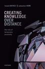 Harald Bathelt: Creating Knowledge Over Distance, Buch