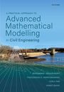 Mohammad Heidarzadeh: A Practical Approach to Advanced Mathematical Modelling in Civil Engineering, Buch