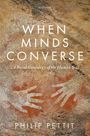 Philip Pettit: When Minds Converse, Buch