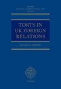 Ugljesa Grusic: Torts in UK Foreign Relations, Buch