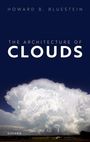 Howard B. Bluestein: The Architecture of Clouds, Buch