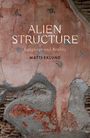 Matti Eklund: Alien Structure, Buch