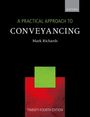 Mark Richards: A Practical Approach to Conveyancing, Buch