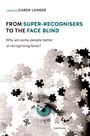 Karen Lander: From Super Recognisers to the Face Blind, Buch