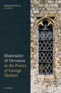 Francesca Cioni: Materiality and Devotion in the Poetry of George Herbert, Buch