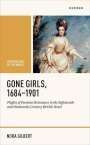 Nora Gilbert: Gone Girls, 1684-1901, Buch